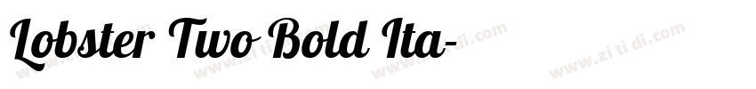 Lobster Two Bold Ita字体转换